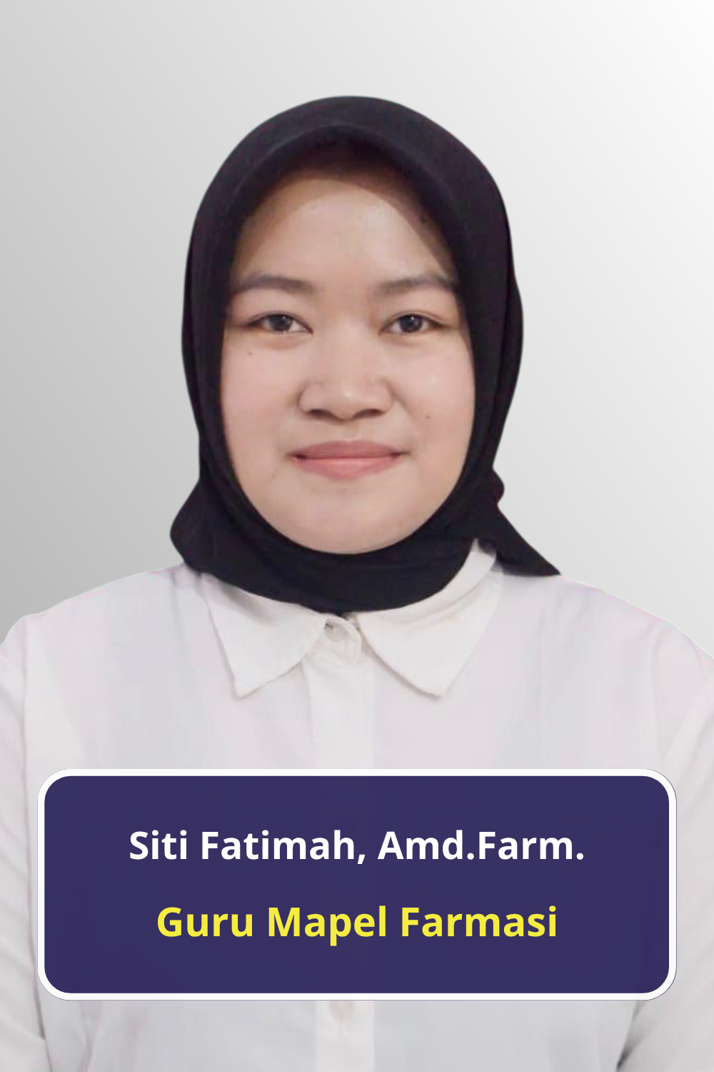Siti Fatimah, Amd.Farm. (H)